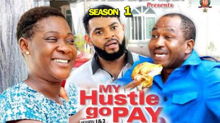 My Hustle Go Pay (2019) My Hustle Go Pay (2019)