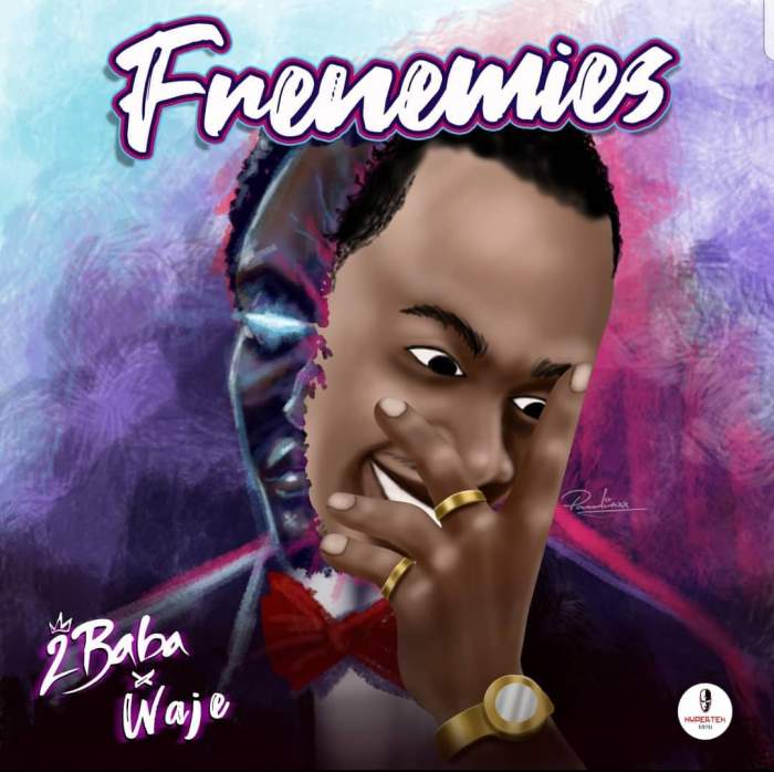 2Baba - Frenemies (feat. Waje)