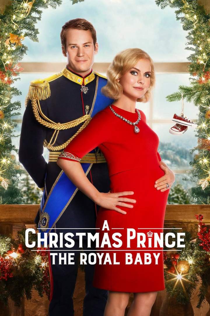 A Christmas Prince: The Royal Baby (2019) - Netnaija Movies