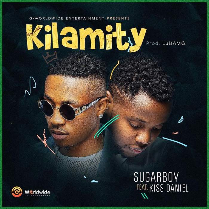 Sugarboy - Kilamity (feat. Kiss Daniel)