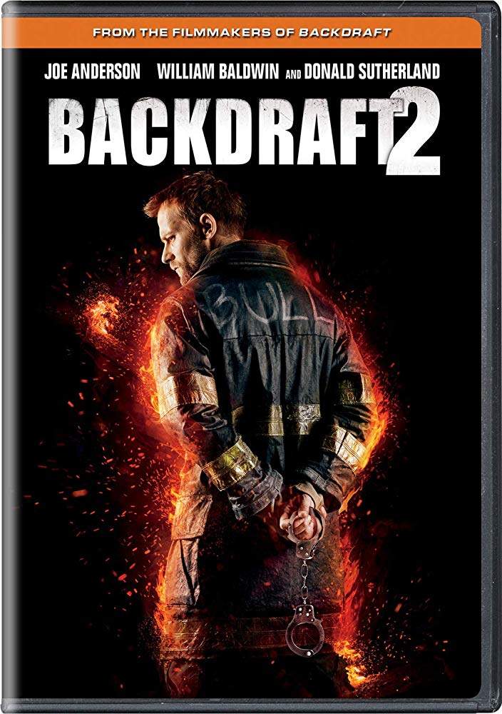 Backdraft 2 (2019) Backdraft 2 (2019)