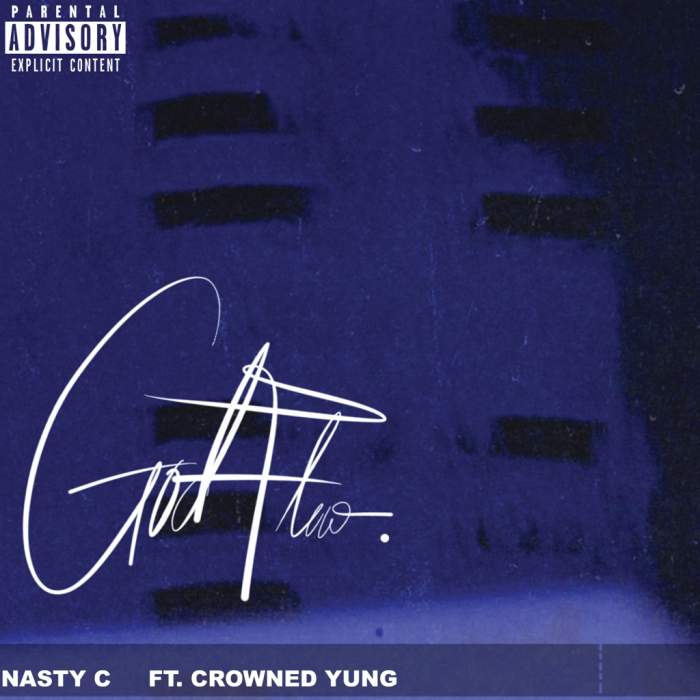 Nasty C - God Flow (feat. crownedYung)