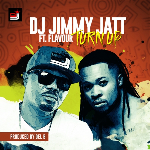DJ Jimmy Jatt - Turn Up (feat. Flavour)