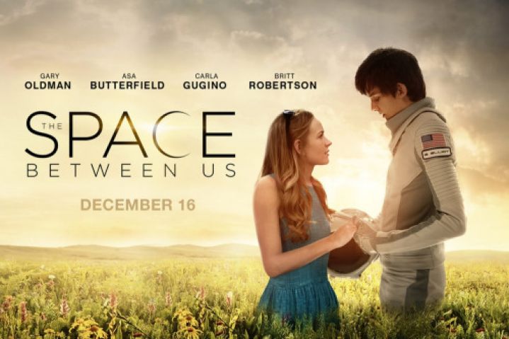 Movie: The Space Between Us (2017)