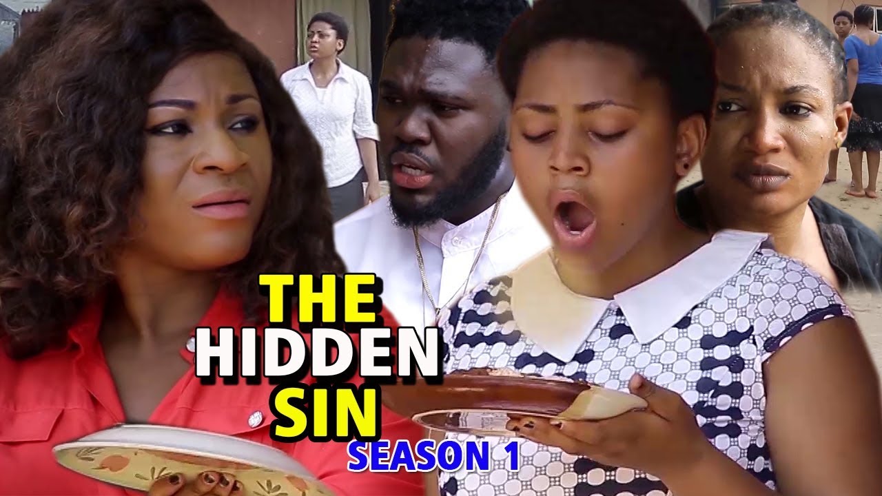 Movie The Hidden Sin 2019 Parts 1 2 3 4 Netnaija