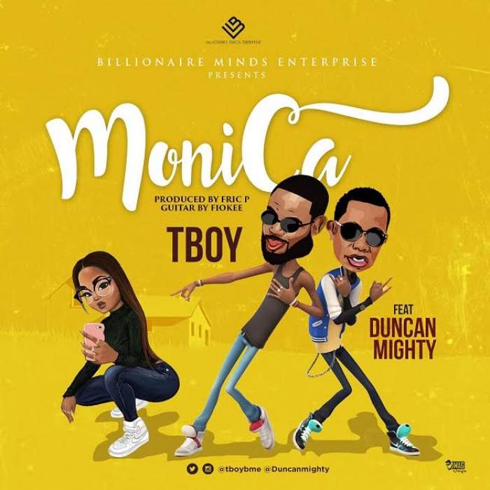 TBoy - Monica (feat. Duncan Mighty)