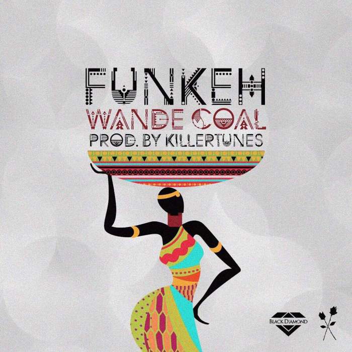 Wande Coal - Funkeh