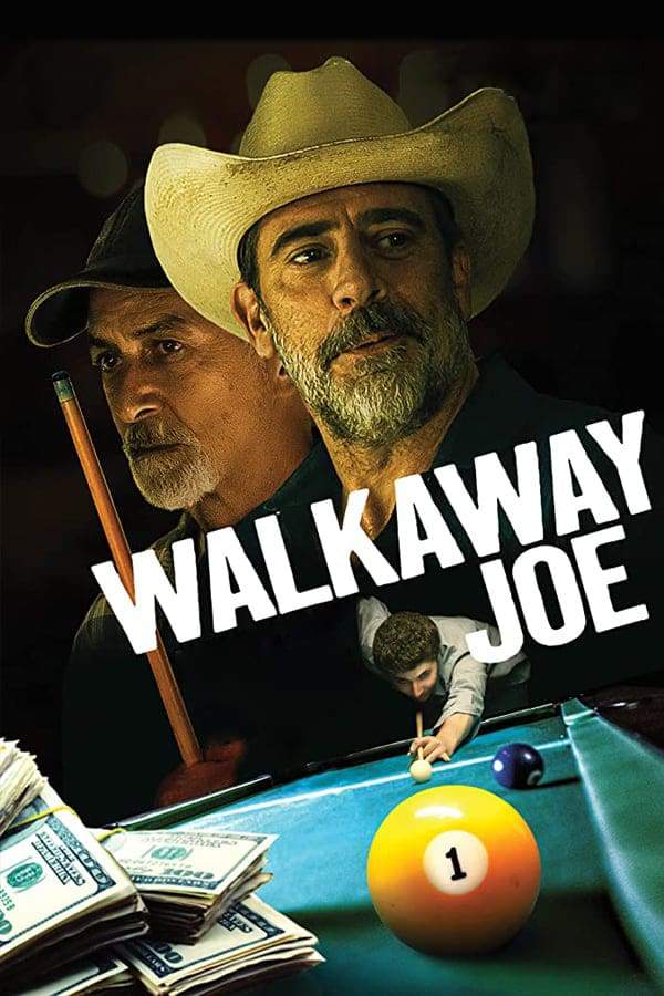 Movie: Walkaway Joe (2020)