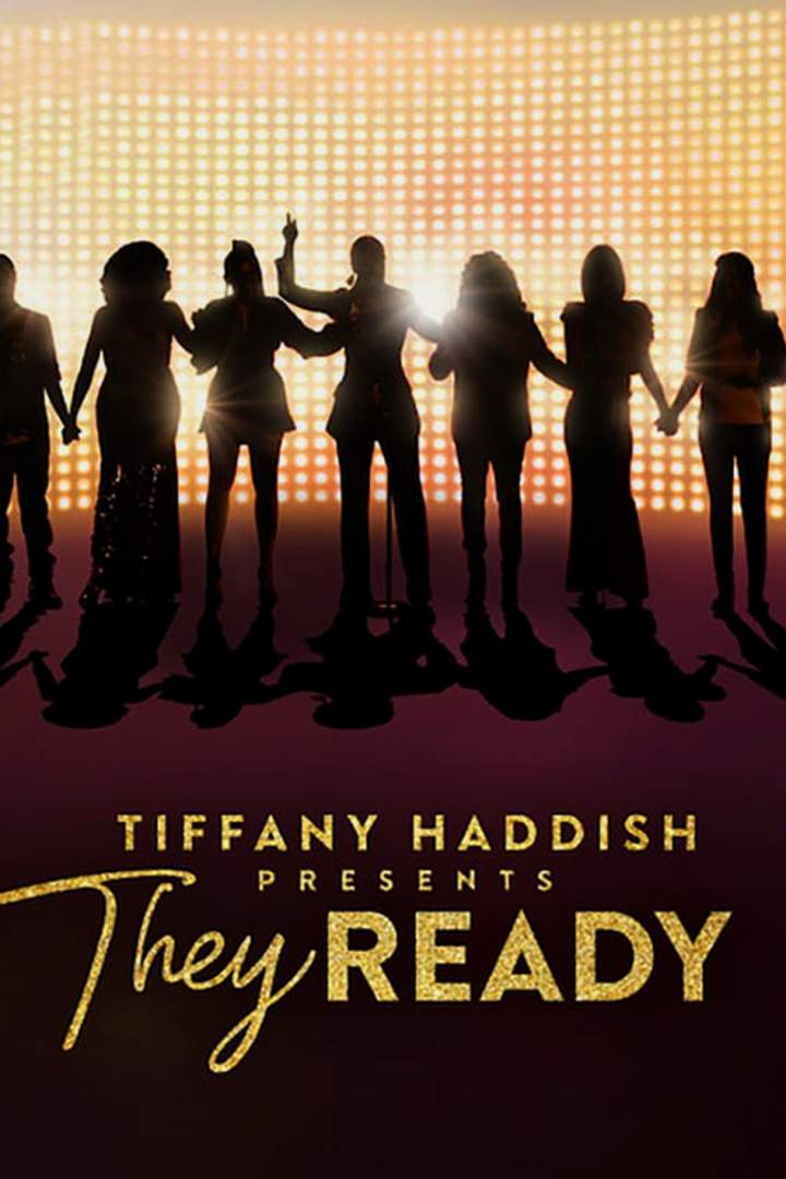 Season Downlaod: Tiffany Haddish Presents: They Ready (Complete Season 2)