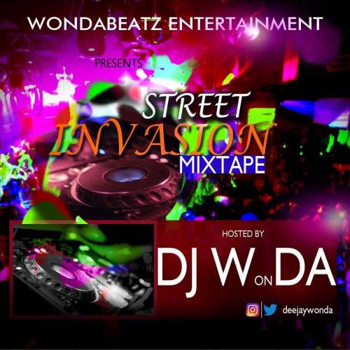 DJ Wonda - Street Invasion Mix