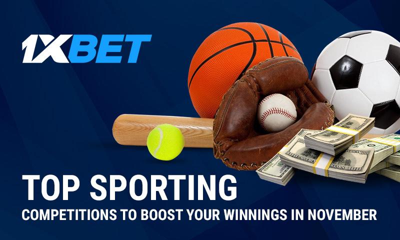 Top Sporting Competitions to Boost Your Winnings in November