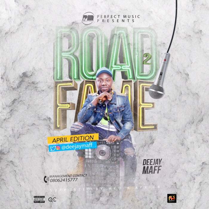 DJ Maff - Road2Fame Mix (April 2019 Edition)