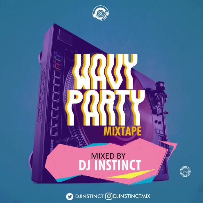 DJ Instinct - Wavy Party Mix