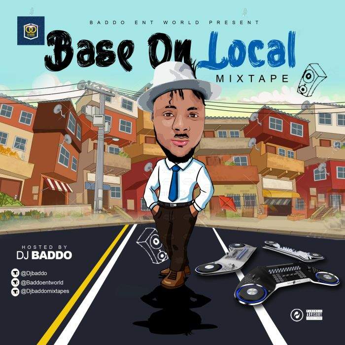 DJ Baddo - Base On Local Mix
