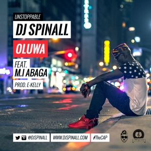 DJ Spinall - Oluwa (feat. M.I)