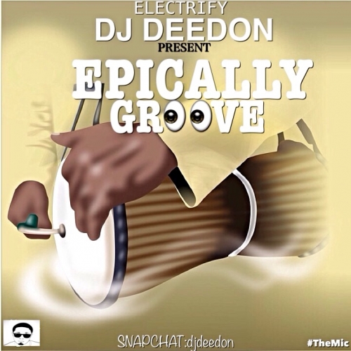 DJ DeeDon - Epically Groove Mix