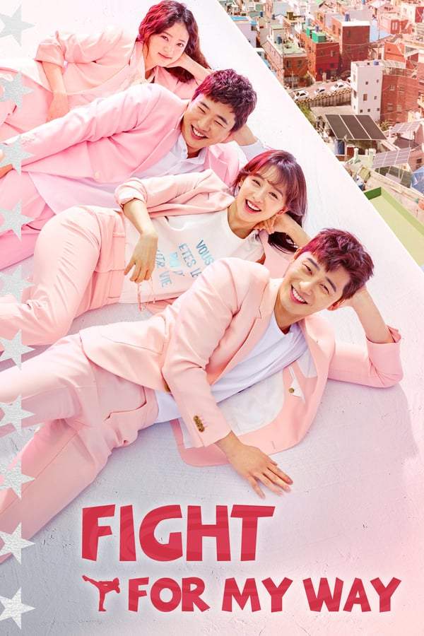 K-Drama: Fight for My Way Mp4 DOWNLOAD – netnaija