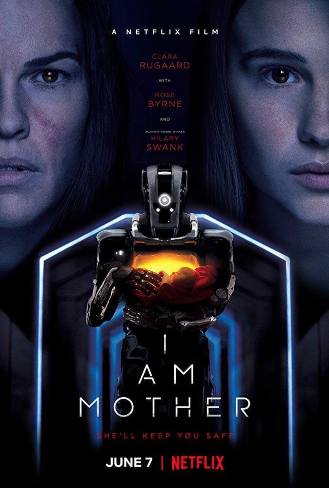 Movie: I Am Mother (2019)