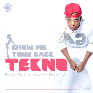 Tekno - Show Me Your Back (Freestyle)