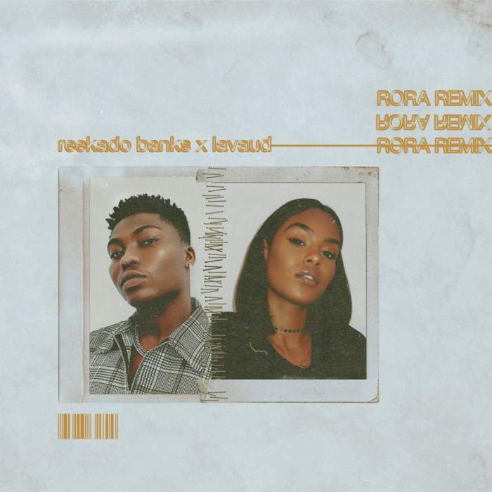 Reekado Banks - Rora (Remix) [feat. Lavaud]