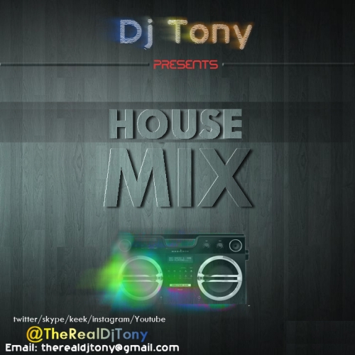 DJ Tony - House Mix