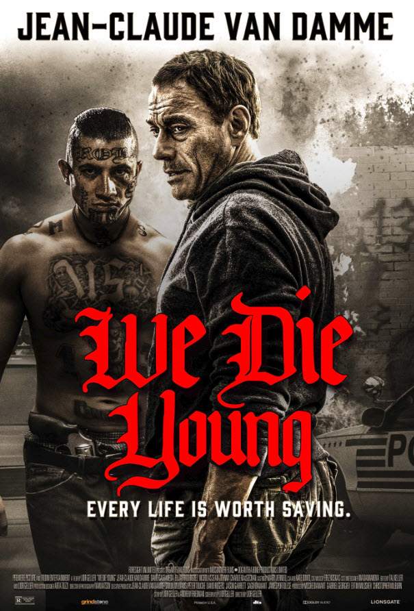 We Die Young (2019) We Die Young (2019)