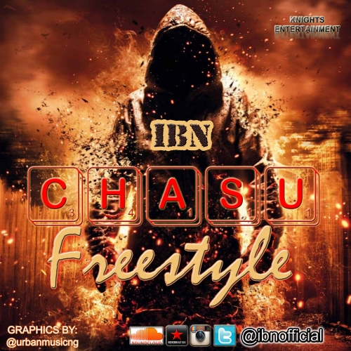 IBN - Chasu (Freestyle)