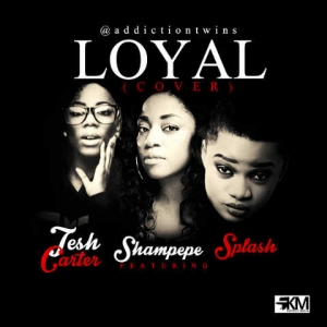 Sharon - Loyal (feat. Splash & Tesh Carter)