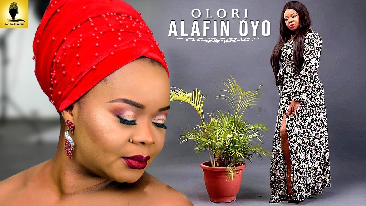 Yoruba Movie: Olori Alafin Oyo (2018)