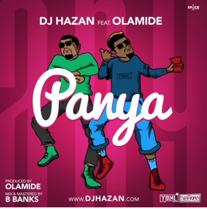 DJ Hazan - Panya (feat. Olamide)