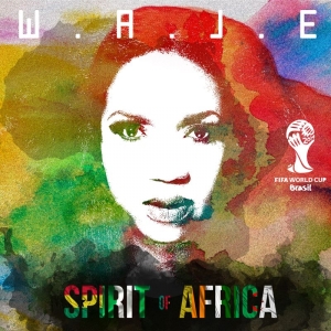 Waje - Spirit of Africa (feat. Laitan Dada)
