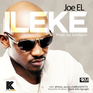 Joe El - ILEKE