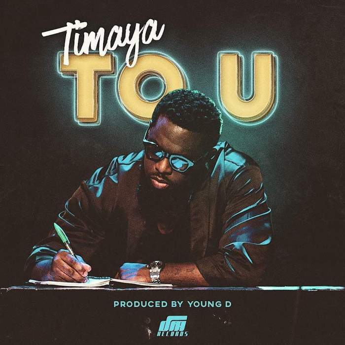 Timaya - To U