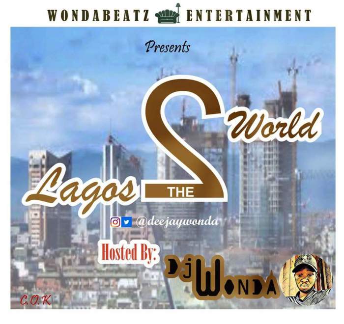 DJ Wonda - Lagos 2 The World Mixtape