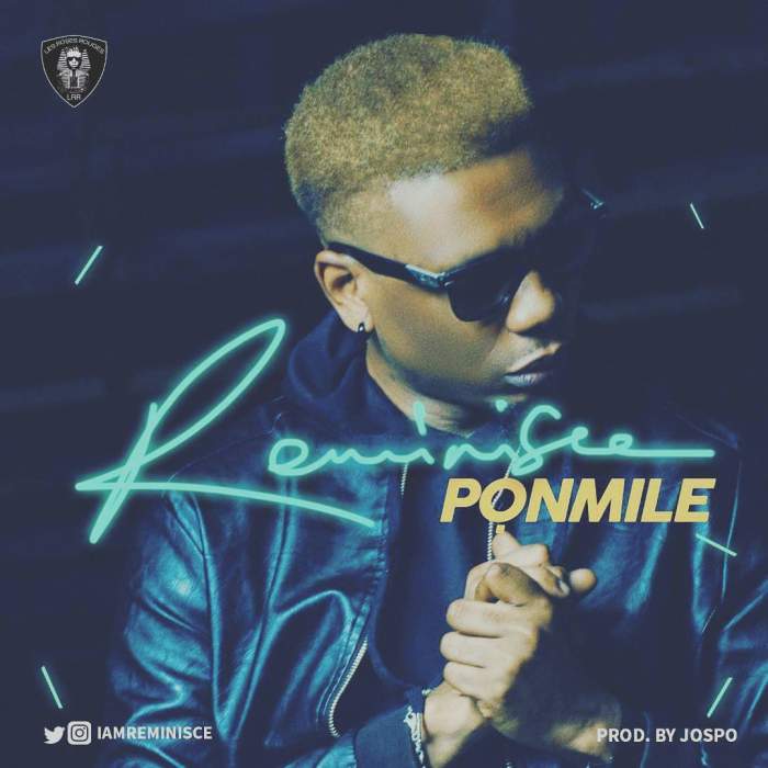 Reminisce - Ponmile