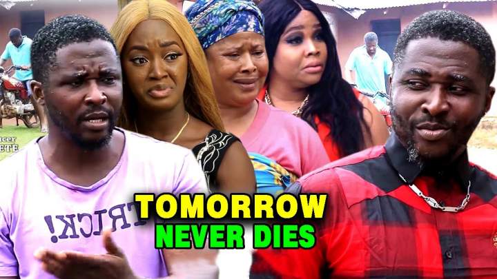 Nollywood Movie: Tomorrow Never Dies (2020)