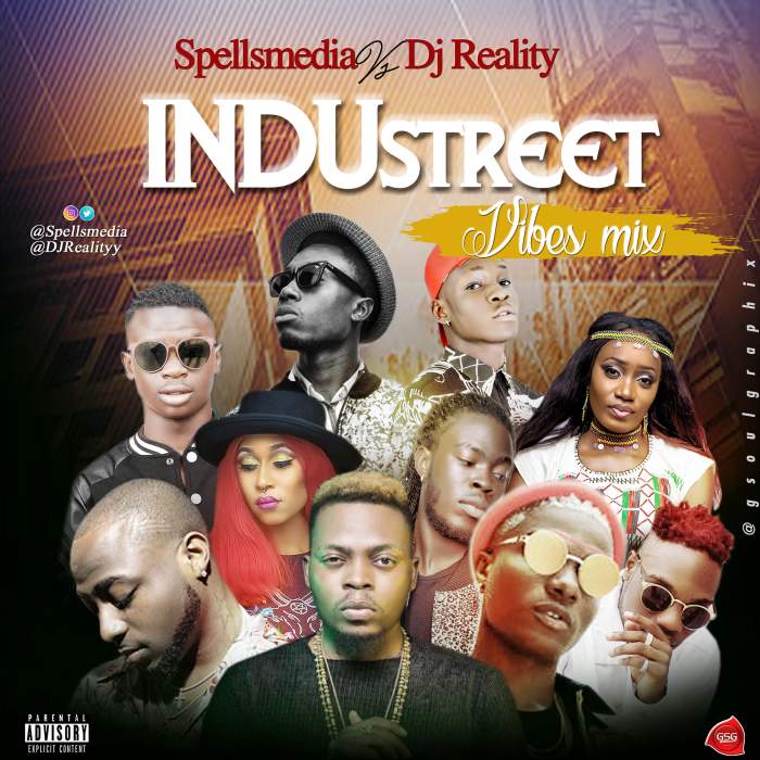 Spellsmedia & DJ Reality - InduStreet Vibes Mixtape