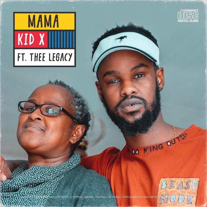 KiD X - Mama (feat. Thee Legacy)