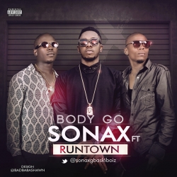 Sonax - Body Go (feat. Runtown)