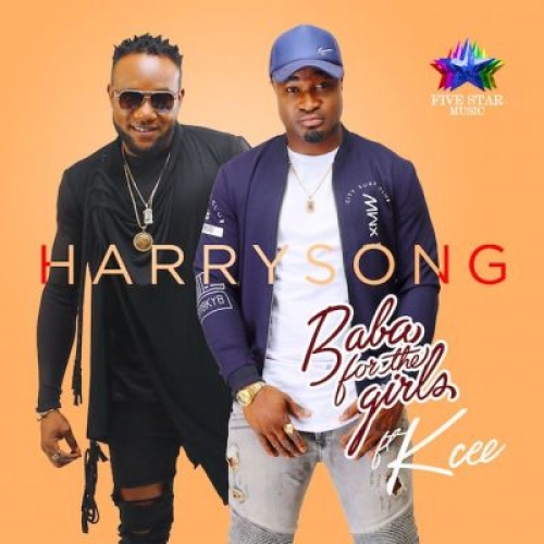 Harrysong - Baba For The Girls (feat. Kcee)