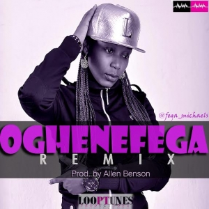 Fega - Oghenefega (Remix)