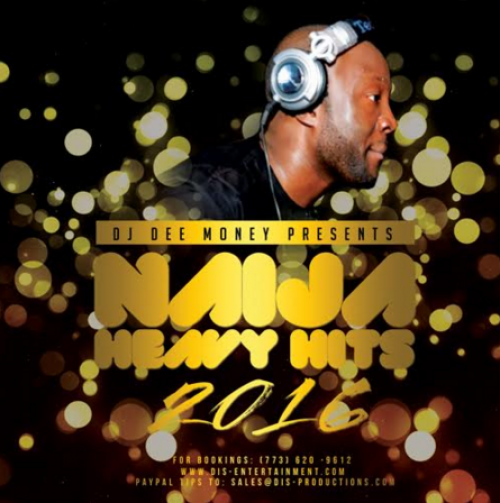 DJ Dee Money - Naija Heavy Hits 2016 Mix