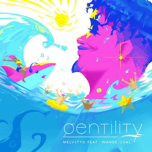 Melvitto - Gentility (feat. Wande Coal)