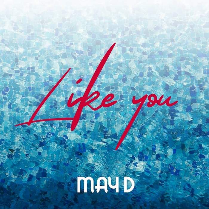 May D - Like You