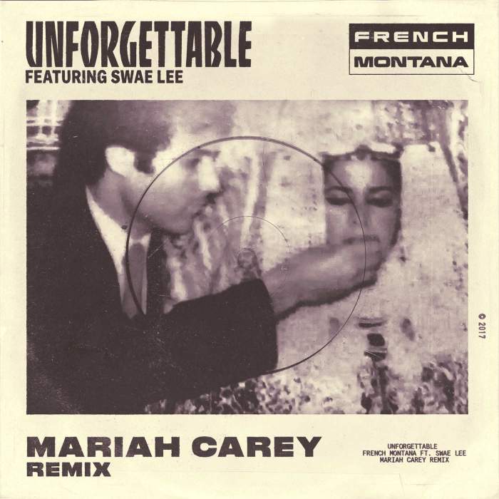 French Montana - Unforgettable (Remix) [feat. Mariah Carey & Swae Lee]