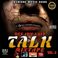 DJ Luiz - Talk Mixtape (Vol. 2)