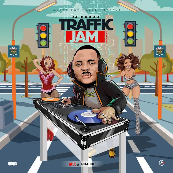 DJ Baddo - Traffic Jam Mix