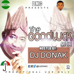 DJ Donak - The Goodluck Mix