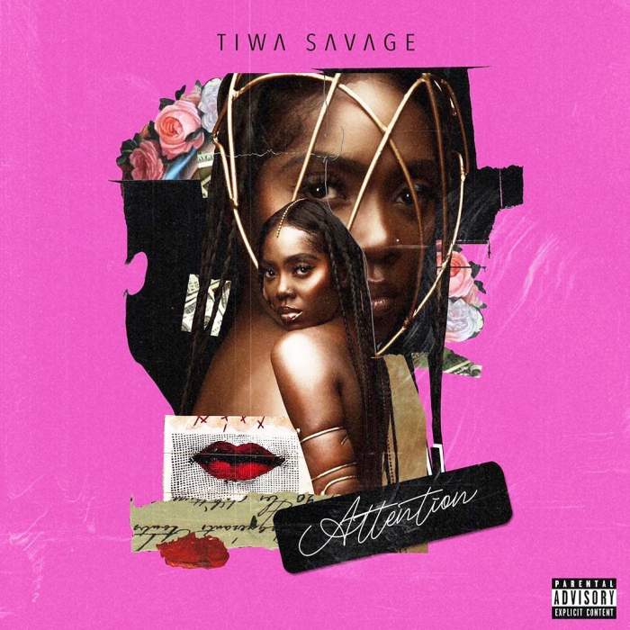 Lyrics: Tiwa Savage - Attention