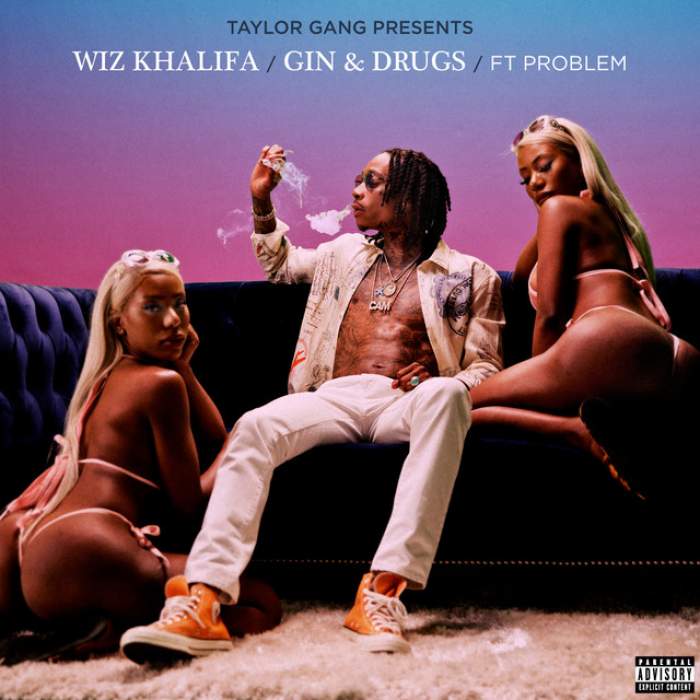 Wiz Khalifa - Gin & Drugs (feat. Problem)